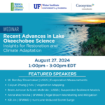 FloridaWCA and Geosyntec cohosted webinar “Recent Advances in Lake Okeechobee Science: Insights for Restoration and Climate Adaptation”